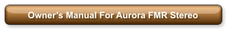 Owner’s Manual For Aurora FMR Stereo