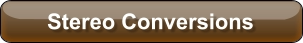 Stereo Conversions